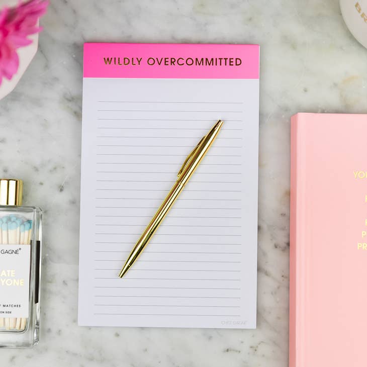 "Wildly Overcommitted" - Bright Pink Notepad