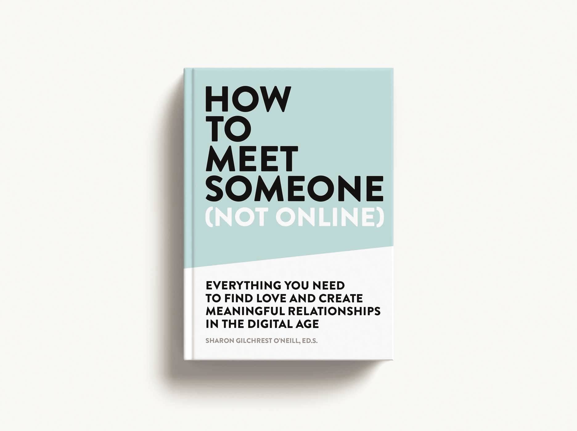 How to Meet Someone