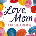Love, Mom Journal