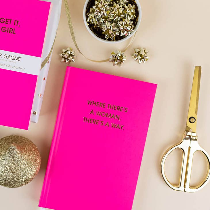 "Where There's A Woman There's A Way" Pink Journal