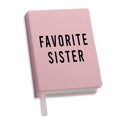 Journal - Favorite Sister