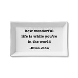 Tray - Wonderful Life Is