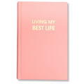 Living My Best Life Journal