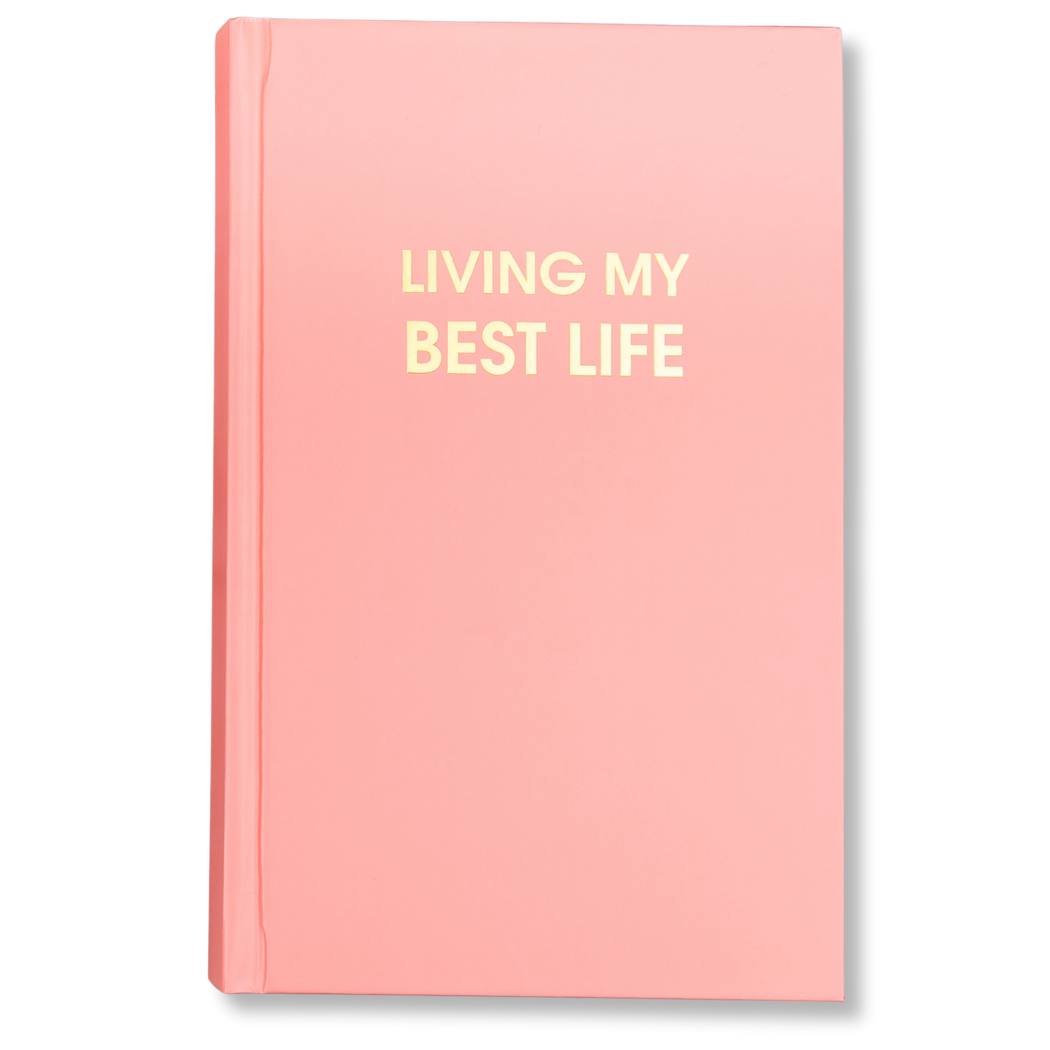 Living My Best Life Journal
