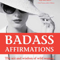 Badass Affirmations
