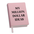 Journal - Million Dollar Ideas