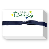 To Do After Tennis Big and Bold Notepad