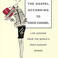 Gospel According to Coco Chanel