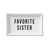 Tray - Favorite Sister