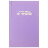 "Consistency Not Perfection" Lilac Journal