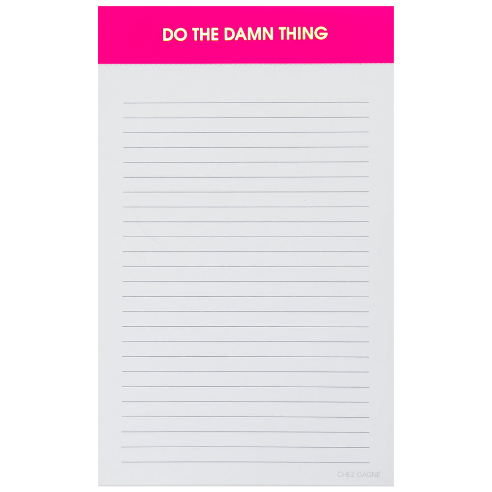 "Do the Damn Thing" Neon Pink - Lined Notepad