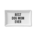 Best Dog Mom Ever
