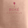 Rosé Cocktails