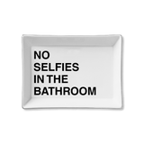 Tray - No Selfies