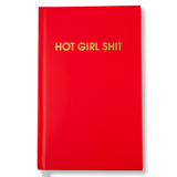 Hot Girl Shit - Journal