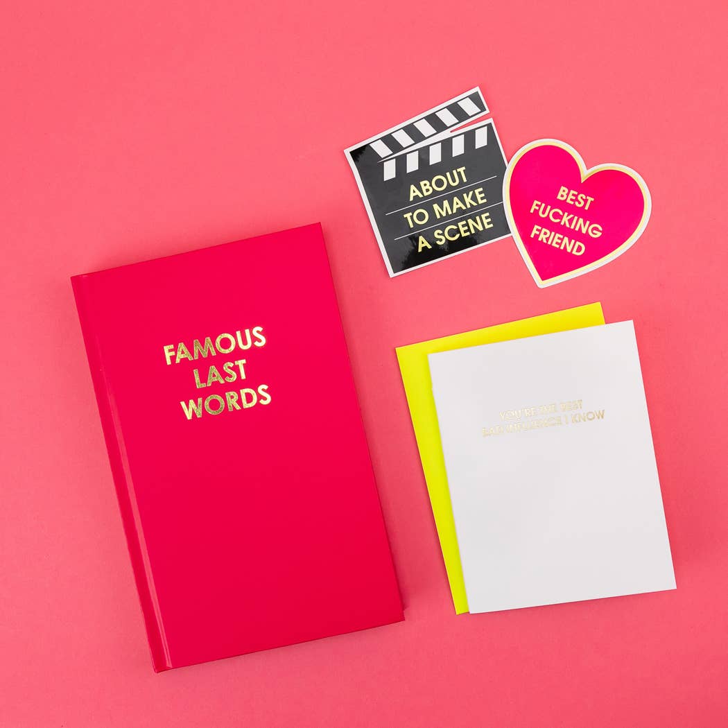Famous Last Words Journal